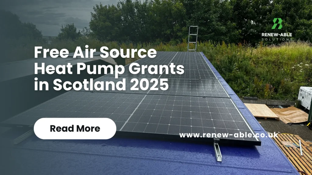 Free Air Source Heat Pump Grants in Scotland 2025